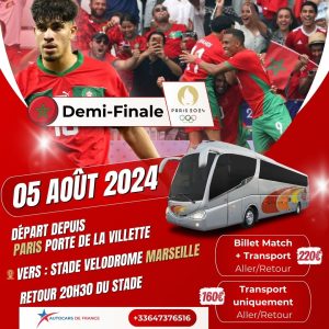 Billets + Transport pour le match de demi-finale du Maroc au Stade Vélodrome à Marseille depuis Paris le 05/08/2024 pour les Jeux Olympiques de Paris 2024