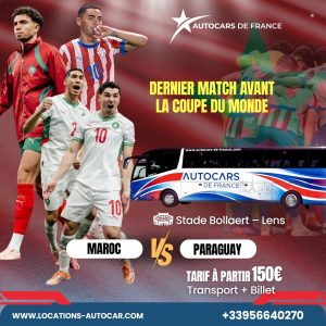 Maroc vs Paraguay – Transport + Billet | Stade Bollaert Lens